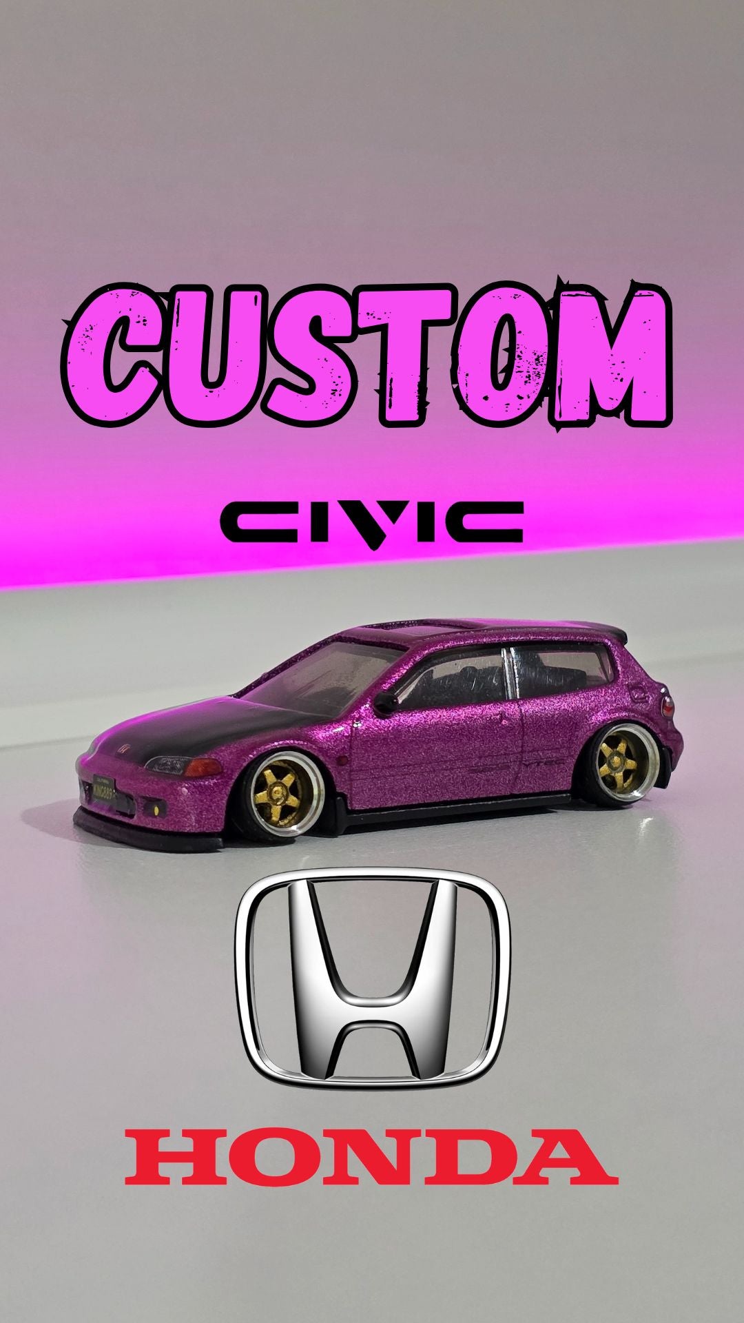 Custom Hotwheels Honda Civic Hatchback